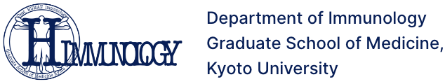 Department of Immunology Graduate School of Medicine, Kyoto University